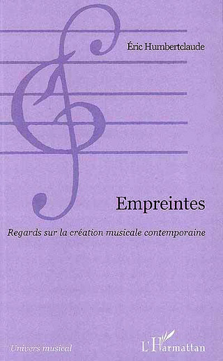 Empreintes – Regards sur la création musicale contemporaine