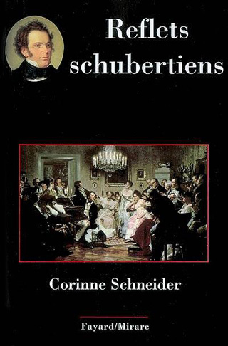 Reflets schubertiens, par Corinne Schneider